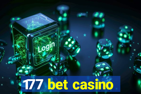 177 bet casino